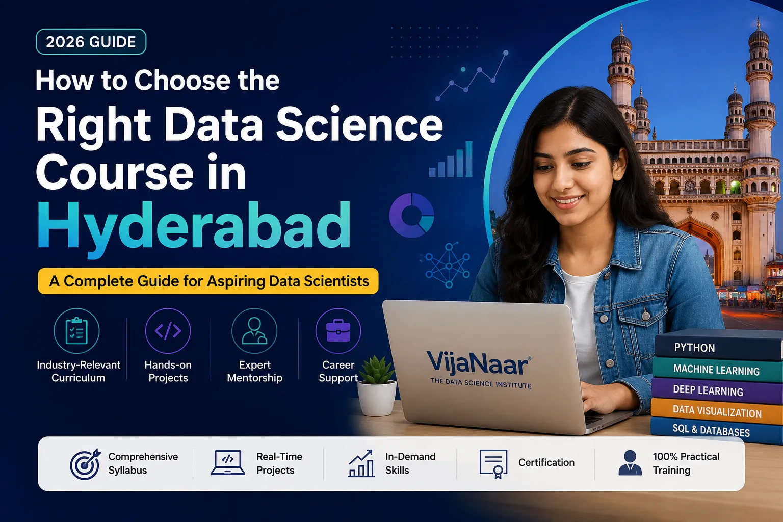How to Choose the Right Data Science Course in Hyderabad in 2026